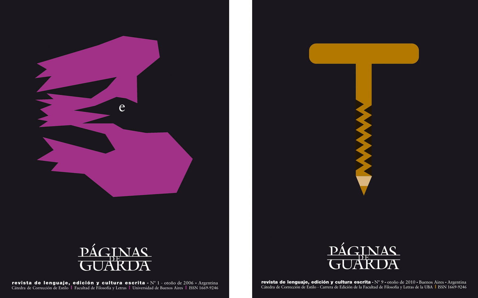 Revista Páginas de Guarda (Buenos Aires) Nº 1 (2006) y 9 (2010). 21 x 26 cm. 2 tintas