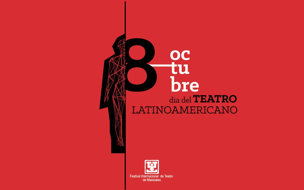 8 de octubre: Día del Teatro Latinoamericano