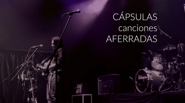 CÁPSULAS Canciones Aferradas