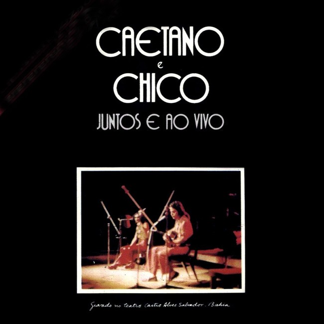 Caetano & Chico