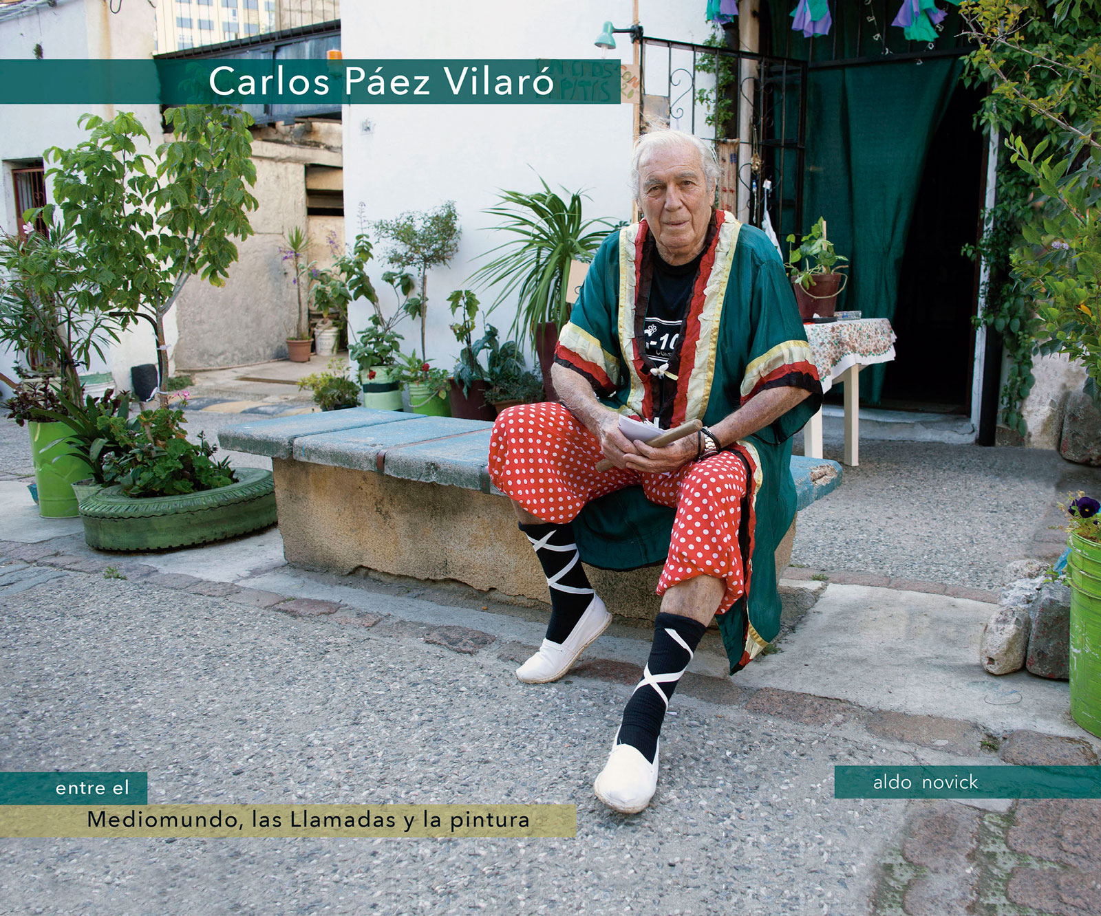 Carlos Páez Vilaró entre el Mediomundo, las Llamadas y la pintura