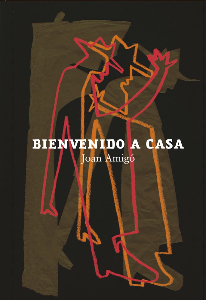 BIENVENIDO A CASA de Joan Amigó