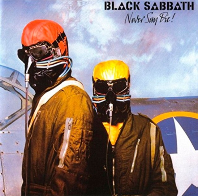 Black Sabbath, Never Say Die!
