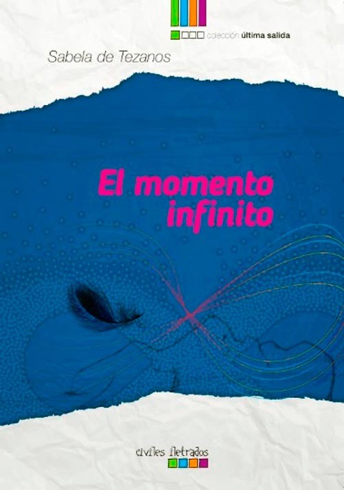 El momento infinito de Sabela de Tezanos