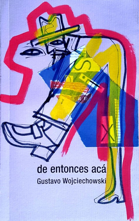de entonces acá
