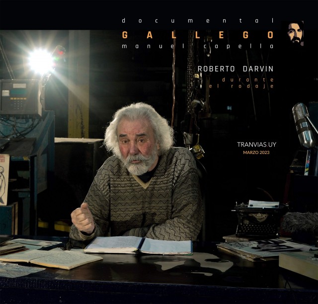 Roberto Darvin durante el rodaje Gallego, Manuel Capella